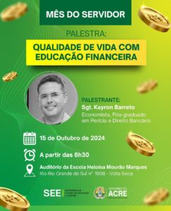 Palestra: “Qualidade de Vida Com Educação Financeira.” – 15 de Outubro